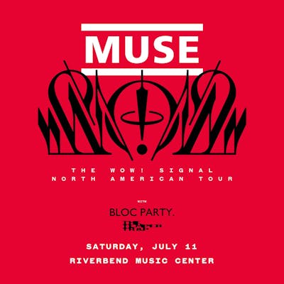 Muse - The Wow! Signal Tour